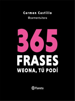 cover image of 365 Frases weona, tú podí